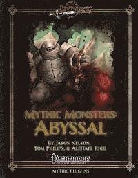 Jason Nelson, Alistair Rigg - Mythic Monsters: Abyssal, Häftad