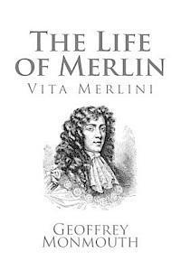 bokomslag The Life of Merlin, Vita Merlini