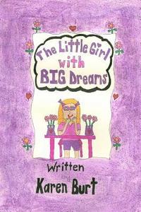 bokomslag A Little Girl with Big Dreams