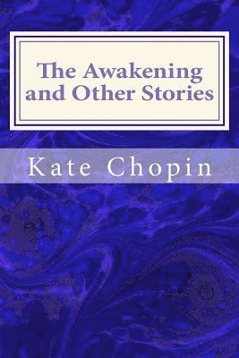 The Awakening and Other Stories 1