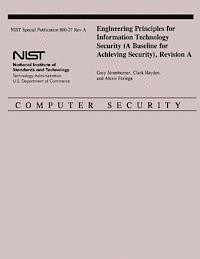 bokomslag Engineering Principles for Information Technology Security (A Baseline for Achieving Security), Revision A