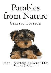 Parables from Nature (Classic Edition) 1