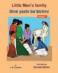 Little Man's Family: Dine yazhi ba' alchini 1