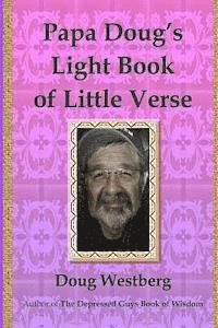 bokomslag Papa Doug's Light Book of Little Verse