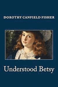 bokomslag Understood Betsy