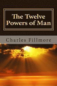 The Twelve Powers of Man 1