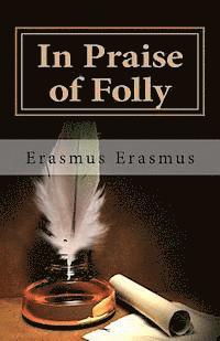 In Praise of Folly 1