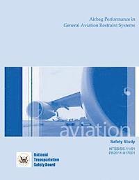 bokomslag Safety Study: Airbag Performance in General Aviation Restraint Systems