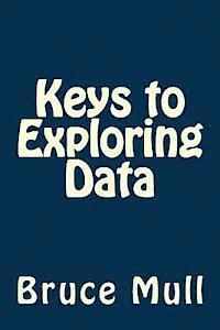 bokomslag Keys to Exploring Data