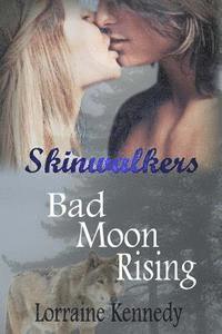 bokomslag Bad Moon Rising: Skinwalkers
