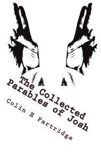 bokomslag The Collected Parables of Josh