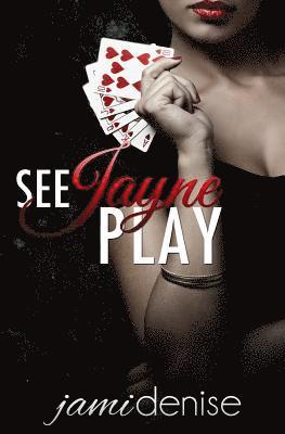 See Jayne Play 1