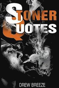 bokomslag Stoner Quotes