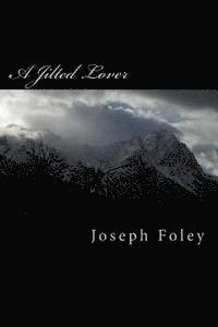 A Jilted Lover 1