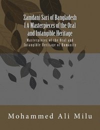 bokomslag Zamdani Sari of Bangladesh [ A Masterpieces of the Oral and Intangible Heritage]: A Masterpieces of the Oral and Intangible Heritage