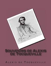 Souvenirs de Alexis de Tocqueville 1