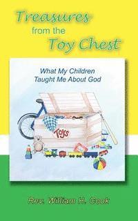 bokomslag Treasures from the Toy Chest: What my Children taught me about God