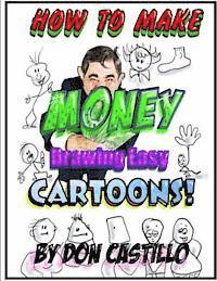 bokomslag How to make Money drawing easy cartoons