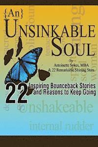 bokomslag {An} Unsinkable Soul: Inspiring Bounceback Stories