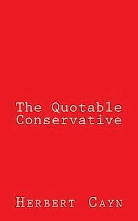 bokomslag The Quotable Conservative