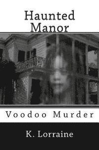 Haunted Manor 1