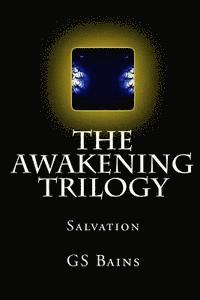 bokomslag The Awakening Trilogy: Salvation