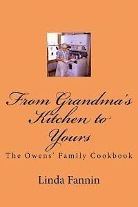 bokomslag From Grandma's Kitchen to Yours: The Owens' Family Cookbook