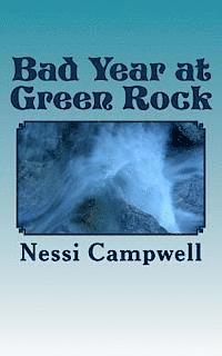 Bad Year at Green Rock: 2nd edition 1