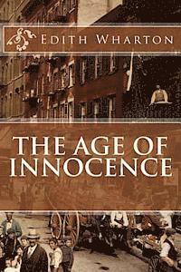 Edith Wharton - The Age of Innocence, Häftad