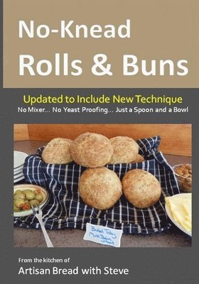 bokomslag No-Knead Rolls & Buns