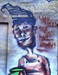 Geld verdienen im Internet: Zehn Schritte zum Online-Erfolg