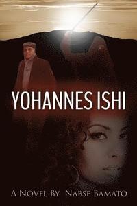 bokomslag Yohannes Ishi