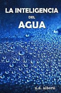N. D. Alberti - La inteligencia del agua, Häftad