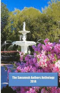 bokomslag Savannah Authors Anthology 2014