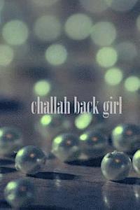 bokomslag challah back girl