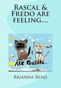 Rascal & Fredo are feeling.... 1