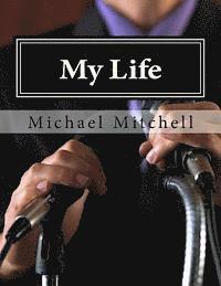 My Life: Looking Deeper Into My Soul