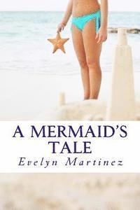 A Mermaid's Tale 1