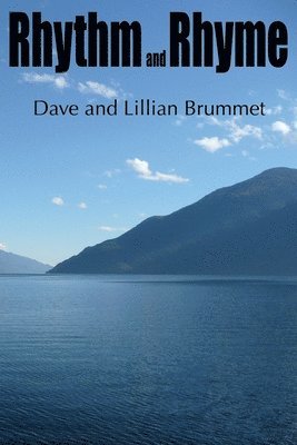 Dave Brummet, Lillian Brummet - Rhythm and Rhyme, Häftad