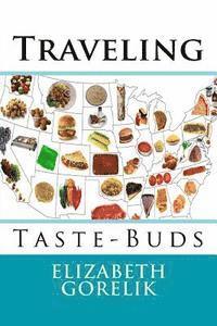 bokomslag Traveling Taste-Buds
