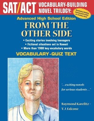 From the Other Side: Advanced High School Vocabulary-Quiz Text 1
