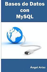 bokomslag Bases de Datos Con MySQL