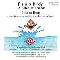 bokomslag Fishi and Birdy - Tagalog Trade Version: - A Fable of Friends
