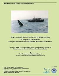 bokomslag The Economic Contribution of Whalewatching to Regional Economies: Perspectives From Two National Marine Sanctuaries