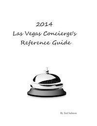 bokomslag 2014 Las Vegas Concierge Reference Guide