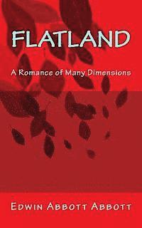 Edwin Abbott Abbott - Flatland: A Romance of Many Dimensions, Häftad