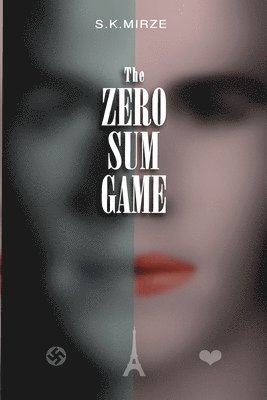 The Zero Sum Game 1