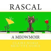 Rascal: A Meowmoir 1