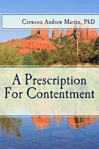 bokomslag A Prescription For Contentment
