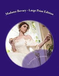 bokomslag Madame Bovary - Large Print Edition